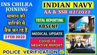 NAVY AA/SSR INS CHILKA JOINING REVIEW,NAVY INS CHILKA MEDICAL,NAVY INS CHILKA JOINING VIDEO,#chilka