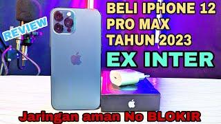 Beli Iphone 12 pro max ex inter di tahun 2023.Jaringan aman tanpa blokir