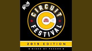 Circuit Festival Compilation 2019 Mixed by PAGANO (Continuous DJ Mix)