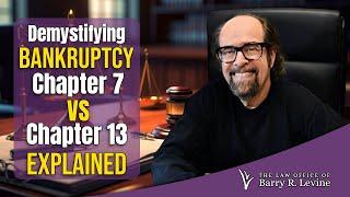 Demystifying Bankruptcy: Chapter 7 vs Chapter 13 Explained.