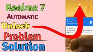 Realme 7 Automatoc Unlcok Problem solution 2121 | Realme Mobile lock problem | Realme Mobiles