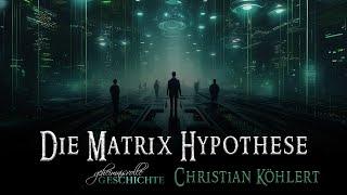 Die Matrix Hypothese - Christian Köhlert (Regentreff 2024)