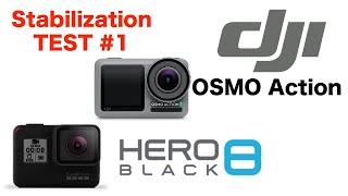 DJI Osmo Action Vs GoPro Hero 8 Black Stabilization Test