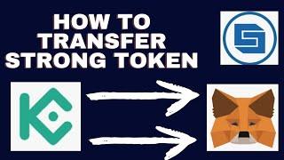 How to transfer Strong Token from kucoin to metamask Using your Mobile Application | Beginners