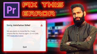 Sorry installation Failed Premiere Pro Error Code 182) | Premiere Pro (Error Code:146)