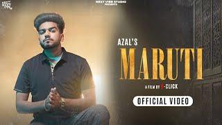 Maruti (Official Video) | Azal | JINXY | Next Vibe Studio | New Punjabi Song 2024