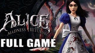 Alice Madness Returns【FULL GAME】| Longplay