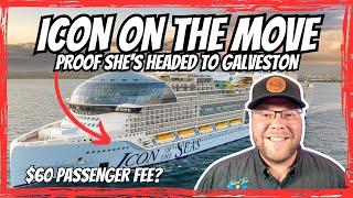 Look At This! | More Proof Shows That The Icon Of The Seas Is Headed To Galveston | Cruise News