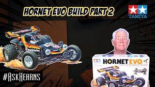 Building the TAMIYA Hornet Evo | Part 2 | #askhearns