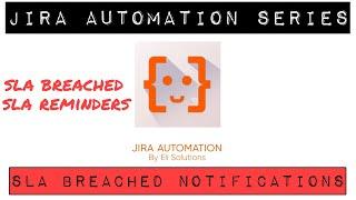 Jira Automation  - SLA Breached Notifications #jira #atlassian #descript