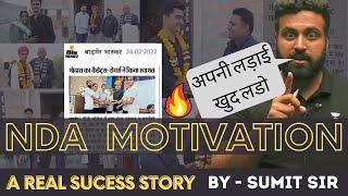 NDA MOTIVATION 2022 Real Success Story | Best Motivation Ever  Learn With Sumit