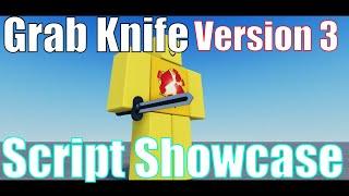 Grab Knife V3 Roblox Script Showcase