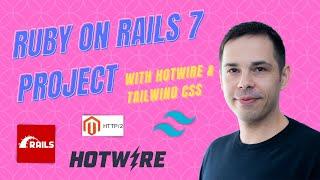 How to Start a Ruby on Rails 7 App With Hotwire and Tailwind CSS