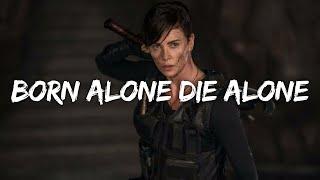 Madalen Duke - Born Alone, Die Alone (Lyrics) (From The Old Guard)