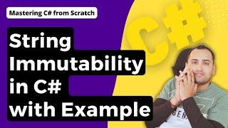 Understanding String Immutability in C# |  C# Tutorial for Beginners