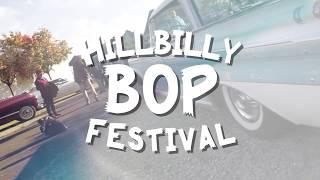 Y`All Come, to the Hillbilly Bop Festival !