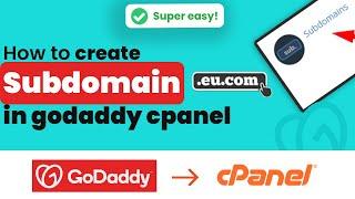 How to create subdomain in cPanel GoDaddy 2024 | Initial Solution