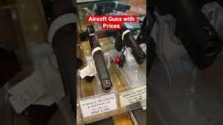 Airsoft guns with Prices🫰