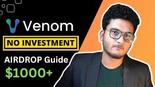 DONT MISS - Venom Network FREE Airdrop + Giveaway Competition | Complete guide for beginners