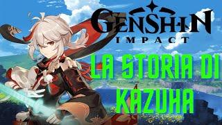 Genshin Impact - La storia di Kazuha