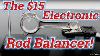 Build an electronic rod balancer for $15!