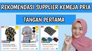 REKOMENDASI SUPPLIER KEMEJA PRIA TANGAN PERTAMA | PAKAIAN PRIA MURAH DI SHOPEE