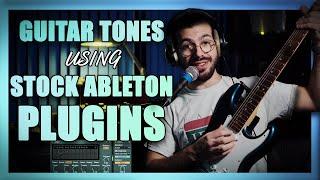 Guitar Tones Using Stock Ableton Plugins