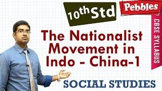 CBSE Syllabus Class 10std Social Studies | The Nationalist Movement in Indo - China | Part-1