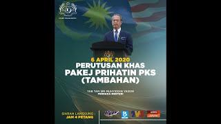 Perutusan Khas Pakej Prihatin PKS (Tambahan)