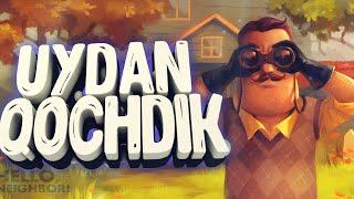 HELLO NEIGHBOR UYDAN QOCHDIK / #2 / GRONT O'ZBEKCHA LETSPLAY