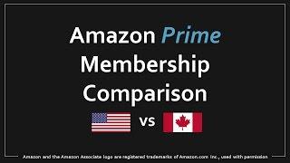 Amazon Prime US vs Canada Comparison