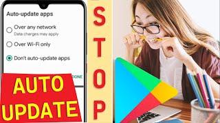 How To Completely StopAuto Update/Download in Play Store? Turn off Auto Update Android(Google Play)