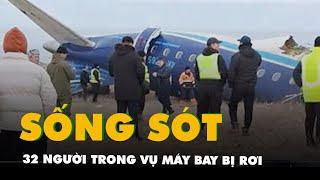 32 người sống sót trong vụ máy bay bị rơi khi đang đến Nga, nghi do va phải chim