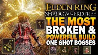 The Most BROKEN & STRONGEST Build In Shadow Of The Erdtree! Kill ANY BOSS In SECONDS