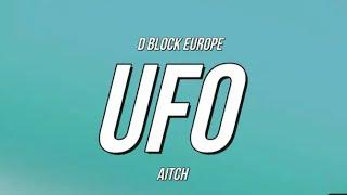 D Block Europe (Young Ads & Dirtbike LB) x Aitch - UFO (lyrics)