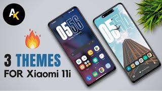 3 THEMES You Should TRY On Your Xiaomi 11i / 11i Hypercharge