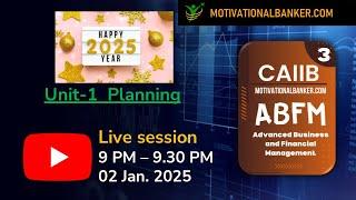 CAIIB-ABFM Live Class -02 Jan.2025 @9 PM