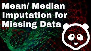 Mean Median imputation | handling missing values using SimpleImputer