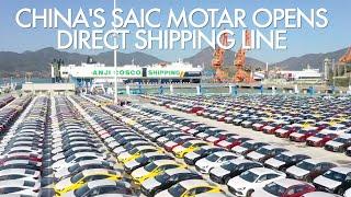 Shanghai-based automaker SAIC Motors opens first self-operating shipping line from Ningde to Mexico