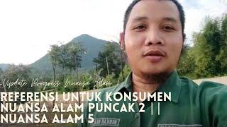 Update Progress Nuansa Alam 3 || Referensi untuk konsumen Nuansa Alam Puncak 2 || Nuansa Alam 5