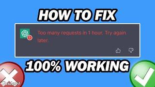 Fix Chat Gpt Too Many Requests in 1 Hour. Try Again Later (2023) | Step by Step