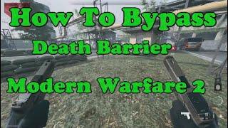 MW2 Glitch | How To Bypass Death Barrier And Explore Outside All Maps