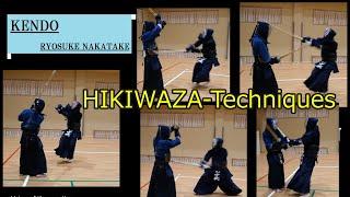 【Kendo:Technique】HIKIWAZA‐Techniques