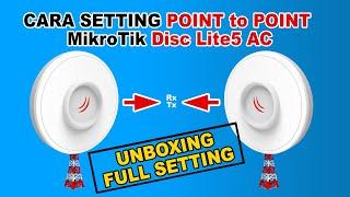 CARA SETTING POINT TO POINT MIKROTIK DISC LITE 5 AC