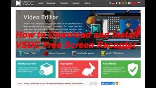 How to Download and Install VSDC Free Screen Recorder.