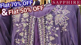 Sapphire || Sapphire Sale Flat 70% & 50% Biggest Sale || Sapphire Sale