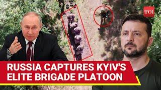 Putin's Men Capture Ukraine's Elite Brigade Platoon; Shocker For Zelensky In Kurakhove