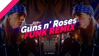 Guns N' Roses - Sweet Child O' Mine (SrSider FUNK REMIX)