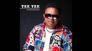Tee Tee - Andizenzi (Official Audio)