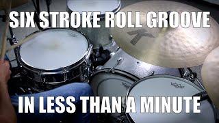 Six Stroke Roll in a Groove in less than a Minute - Daily Drum Lesson